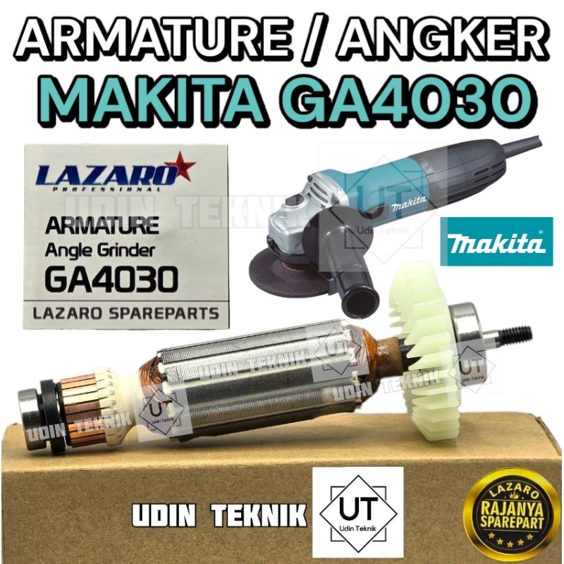 ARMATURE MAKITA GA4030 ANGKER GERINDA MAKITA 4" GA 4030 LAZARO
