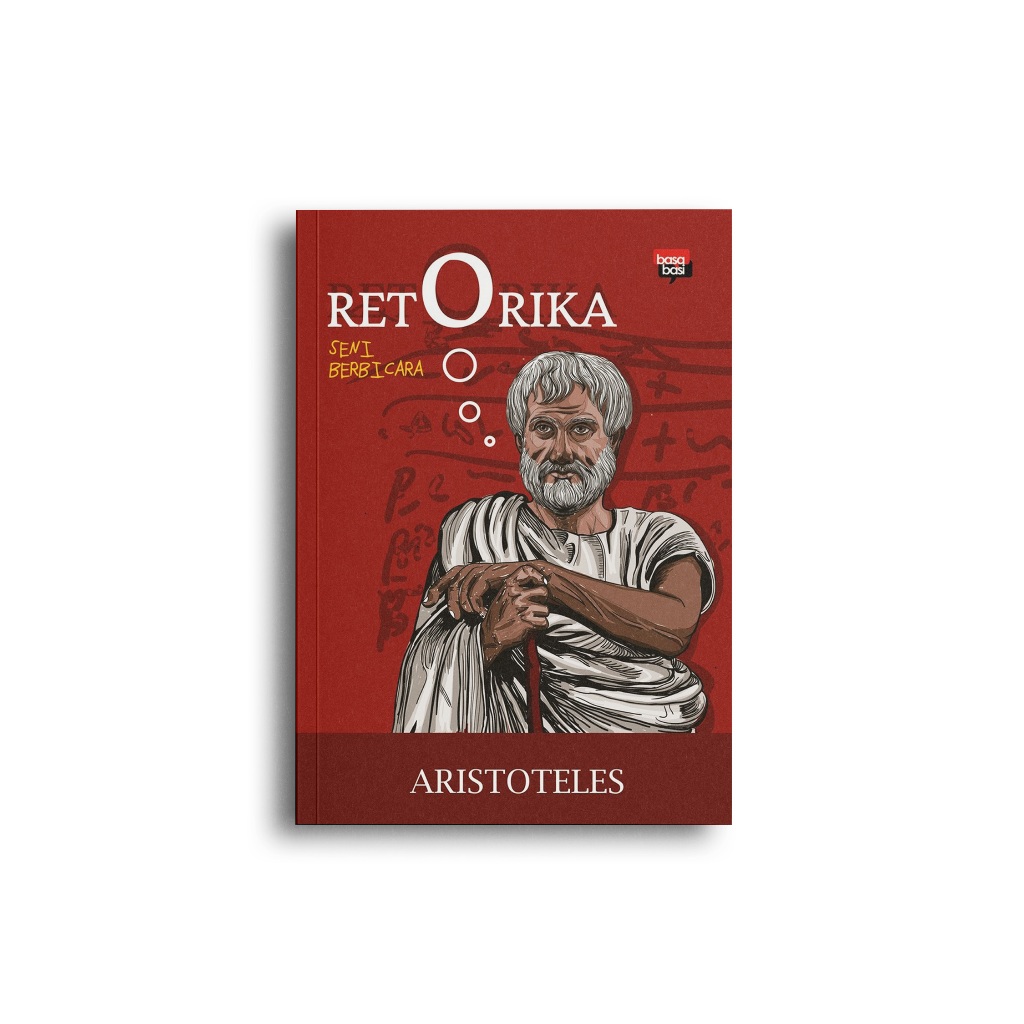 Retorika - Aristoteles - Basabasi