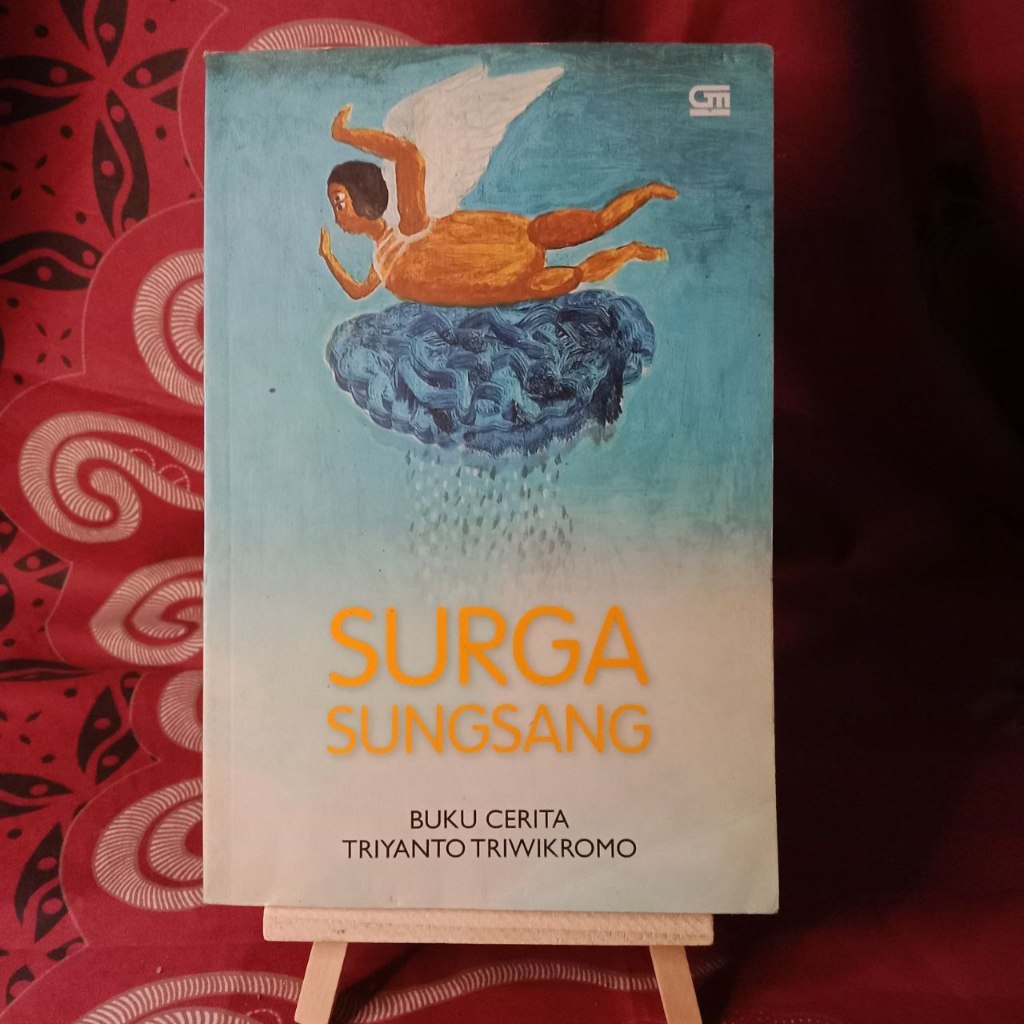 Jual Buku Surga Sungsang Author: Triyanto Triwikromo