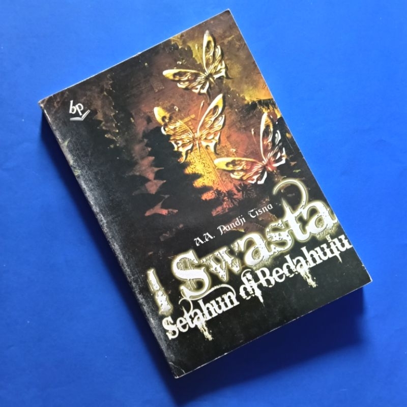 I SWASTA SETAHUN DI BEDAHULU - AA Pandji Tisna