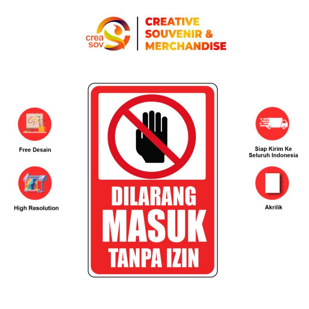 Creasov - Akrilik Sign Penanda Dilarang Masuk Tanpa Izin Akrilik Tulisan Papan Dilarang Masuk