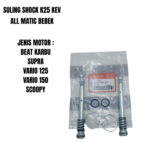 SULING SHOCK ALL MATIC BEBEK BEAT CARBU INJECTION SUPRA KEV K25