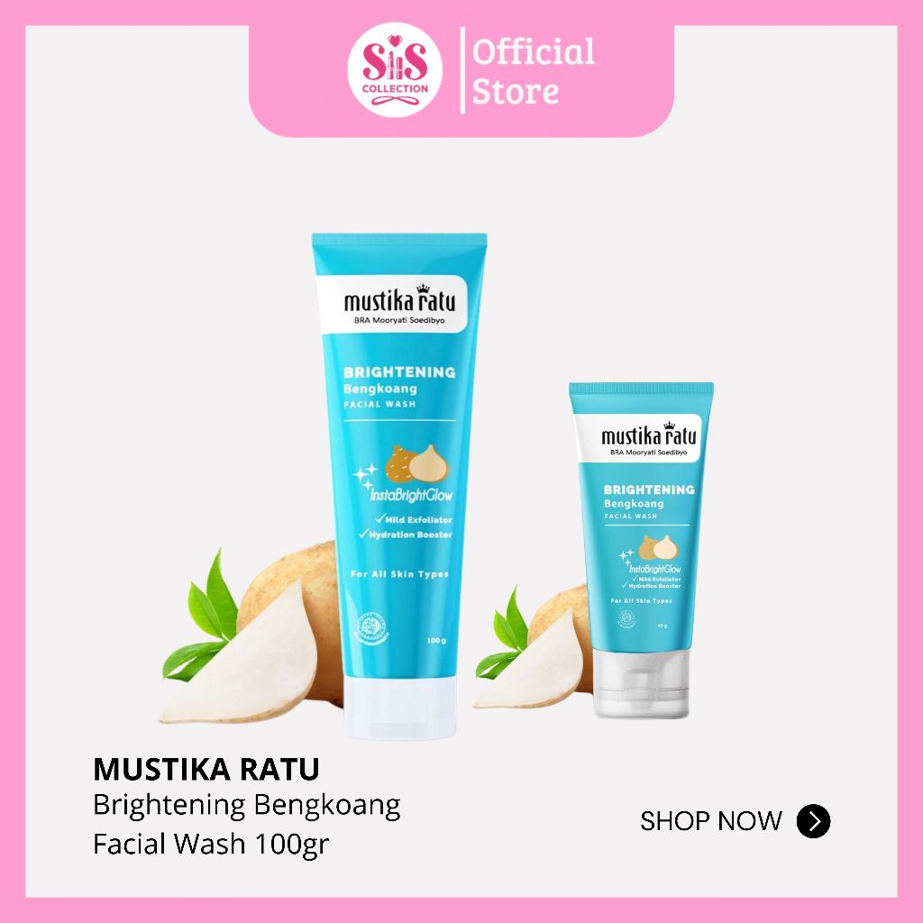 SIS COLLECTION || MUSTIKA RATU Brightenning Bengkoang Facial Wash 100ml & 40ml | Sabun Pencuci Wajah