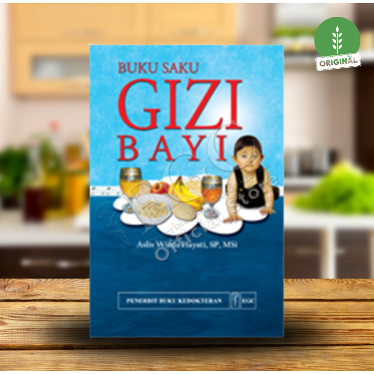 EGC KEPERAWATAN Buku Saku Gizi Bayi
