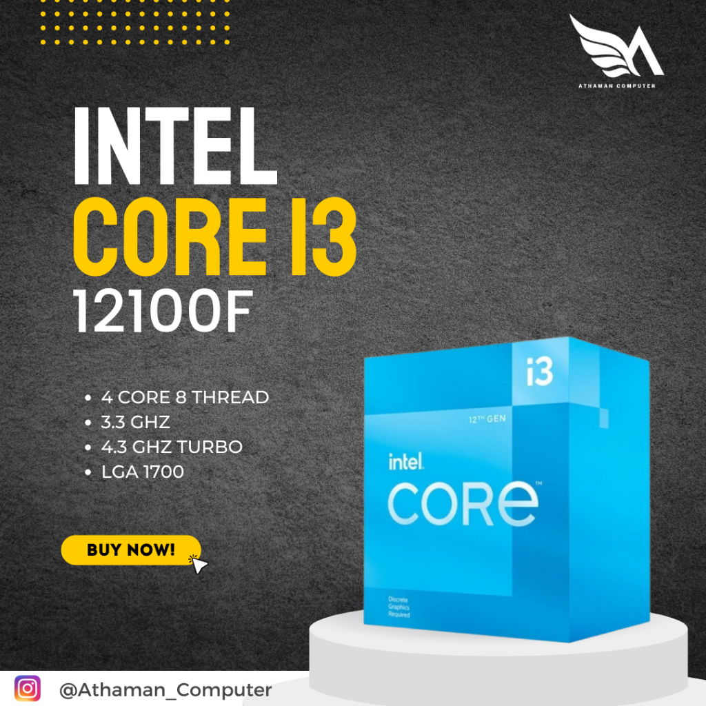 Prosesor INTEL Core i3 12100F LGA-1700 3.3GHz Up To 4.3GHz