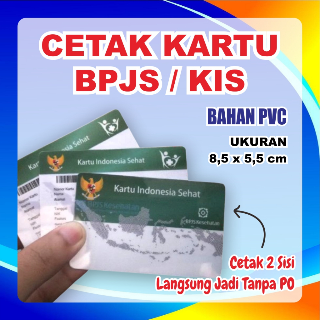 

Cetak BPJ5 KIS - Bahan PVC Kaku Tebal Anti Luntur Dua Sisi (Bolak Balik)