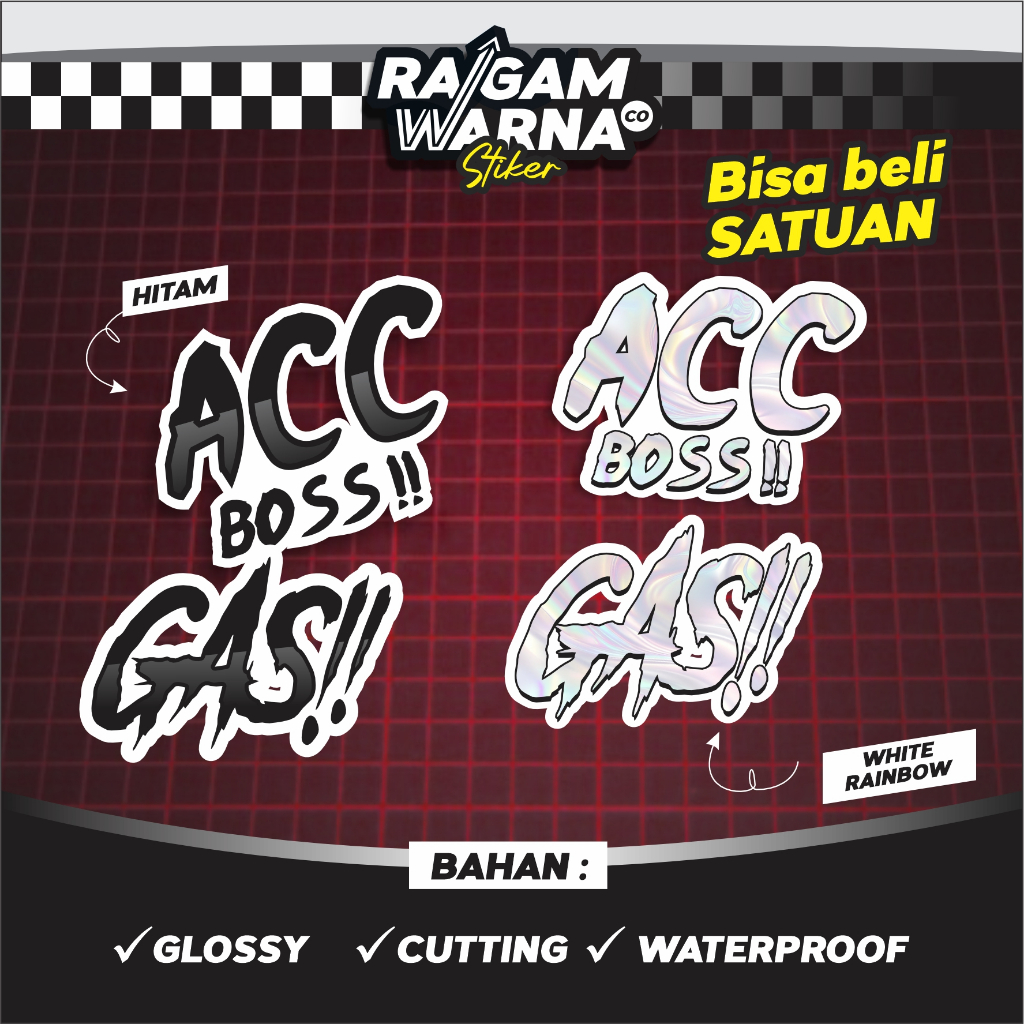 

STIKER CUTTING | ACC Boss !! - Gas!! STIKER HELM - STIKER HP - STIKER BODY MOTOR
