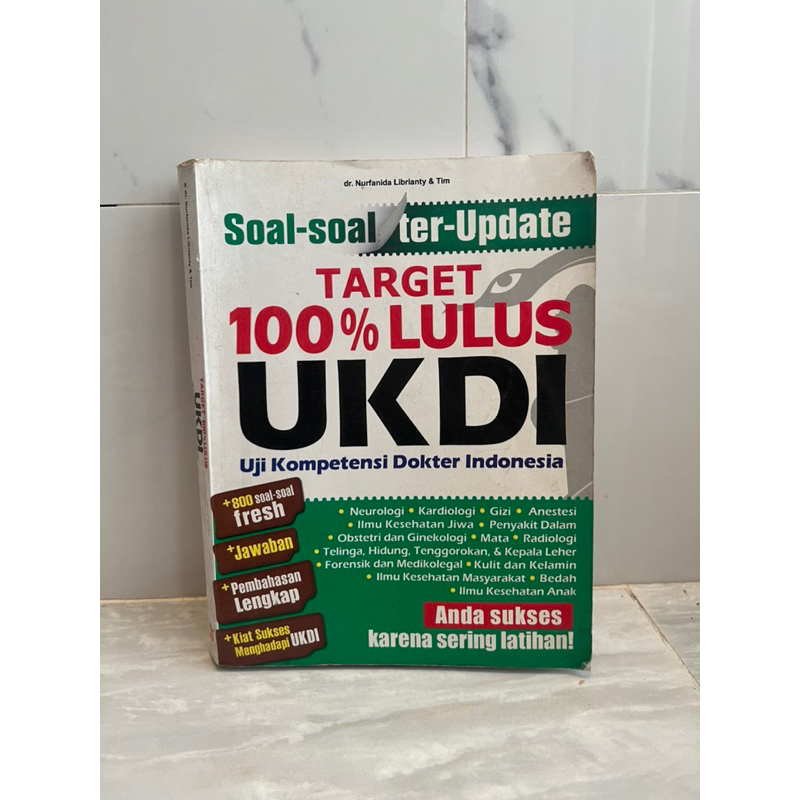 Uji Kompetensi Dokter Indonesia 100% Lulus UKDI Soal soal ter-update