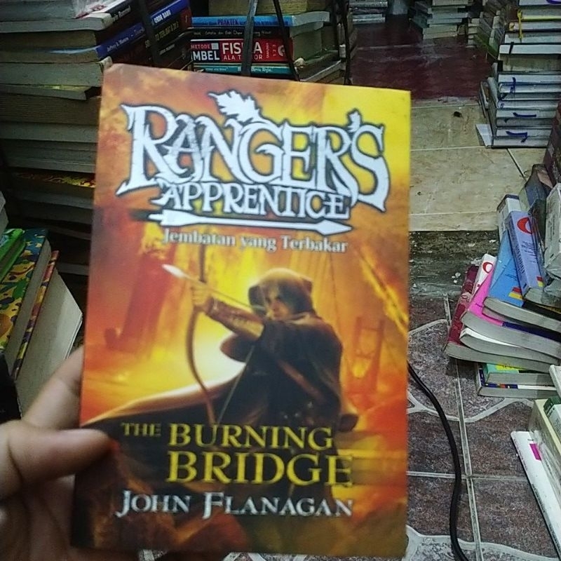 buku novel rangers apprentice the burning brudge jembatan yang terbakar by john flanagan original