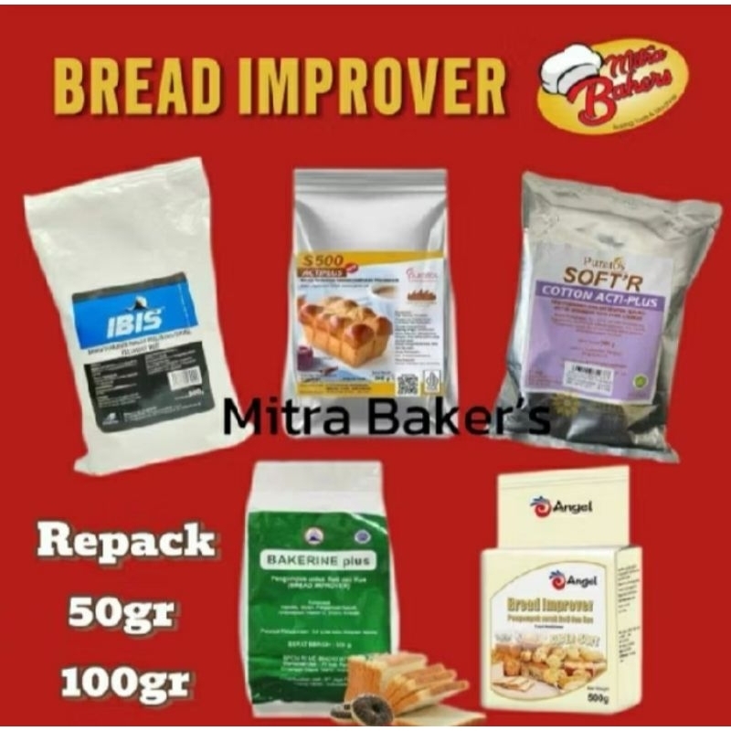 

BREAD IMPROVER REPACK 100 GR DAN 50 GR (ANGEL,BAKAERINE,IBIS BLUE,SOFT' COTTON ACTIPLUS,PURATOS S500)