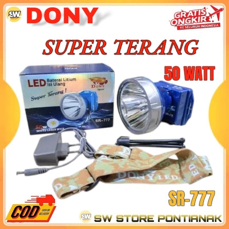 DONY SENTER KEPALA LED DONY SR 777 SUPER TERANG 50 WATT / HEADLAMP RECHARGEABLE DONY LED SR-777 CAHA