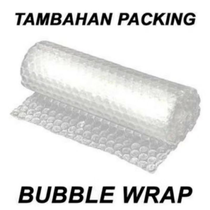 

Packing Tambahan Bubble wrap