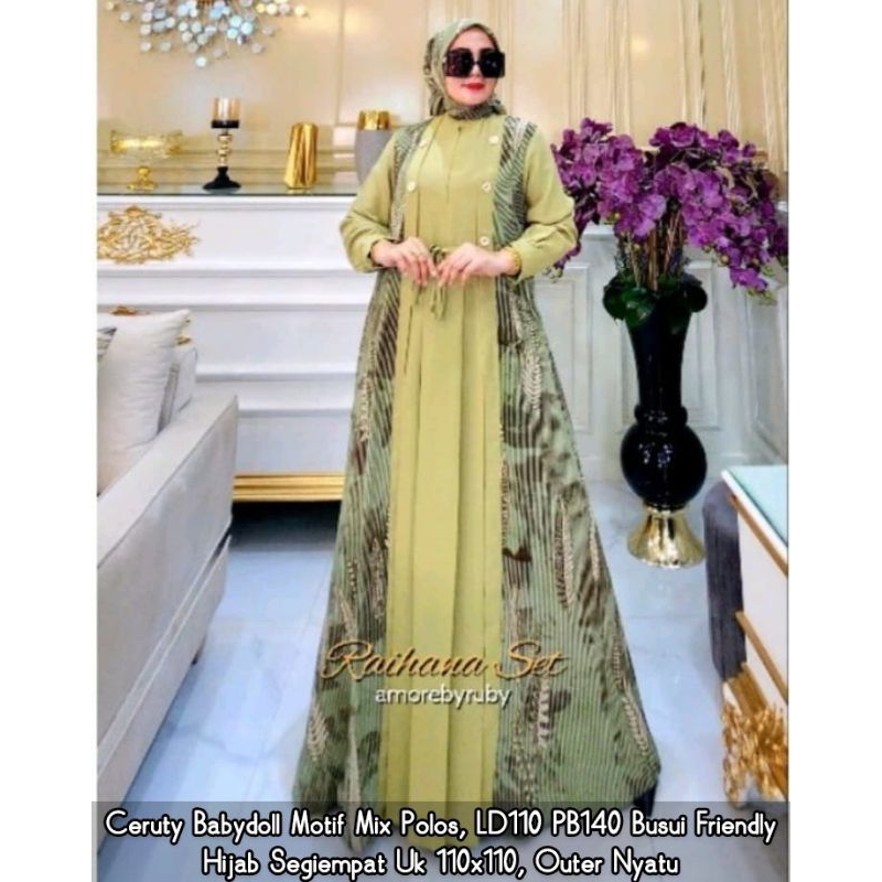 Raihana set 021/ busana muslim/maxi dress/baju Lebaran/stelan gamis/gamis syar'i/ceruti Babydoll/