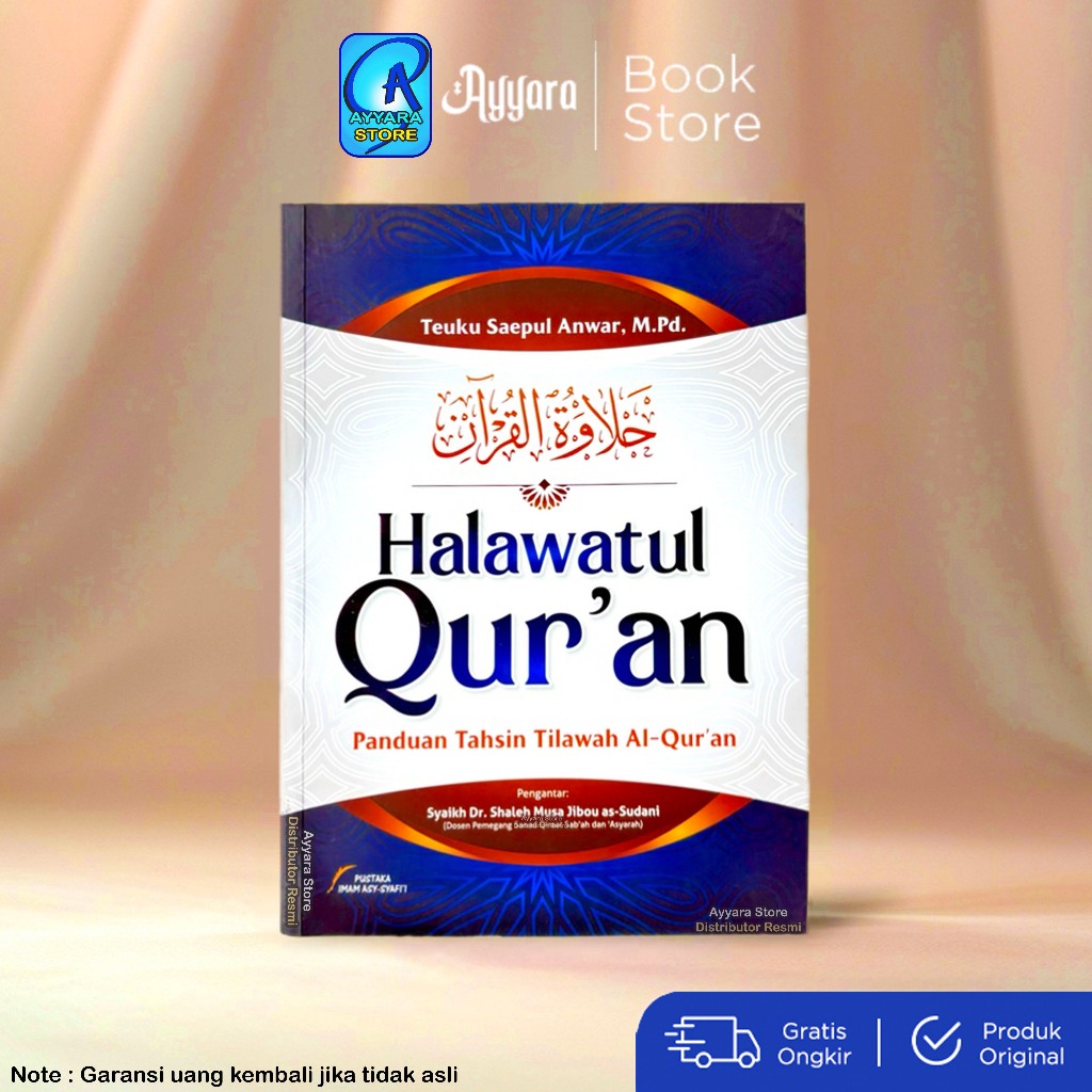 Halawatul Quran - Panduan Tahsin Tilawah Al Quran - Teuku Saeful Anwar - Pustaka Imam Asy Syafii