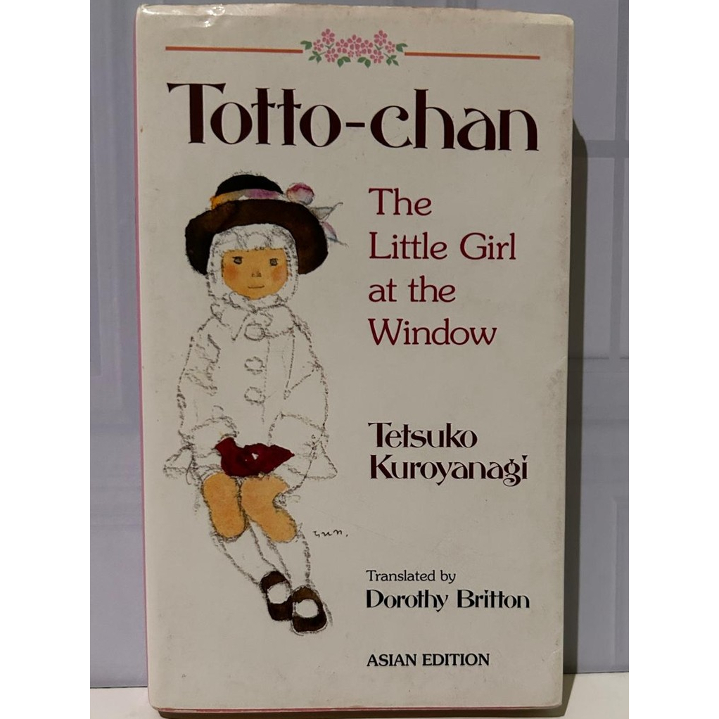 Buku Novel Classic Totto-Chan The Little Girl of The Window Tetsuko Kuroyanagi Ori Import Preloved
