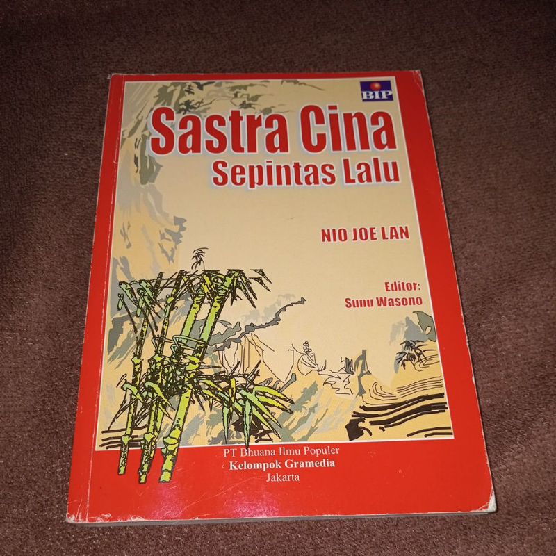 BUKU SASTRA CINA SEPINTAS LALU - NIO JOE LAN