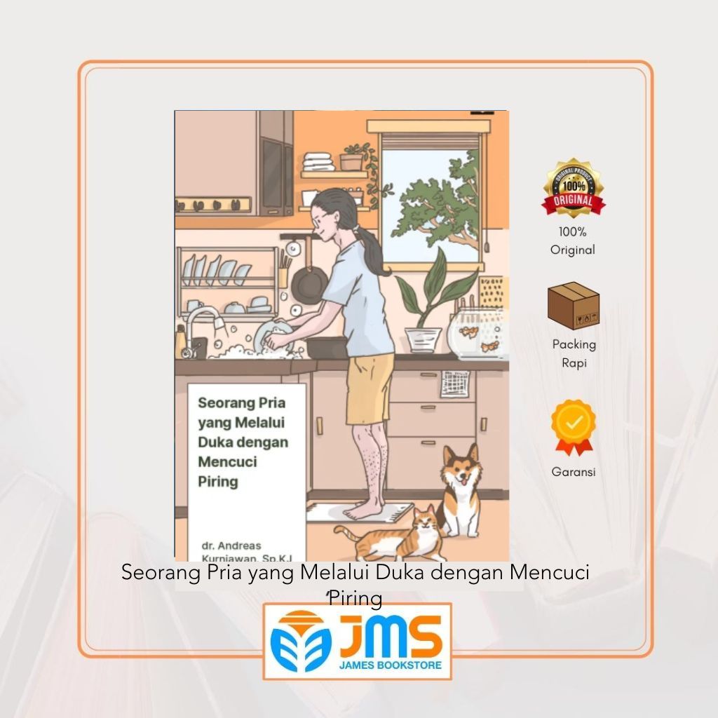 Seorang Pria yang Melalui Duka dengan Mencuci Piring