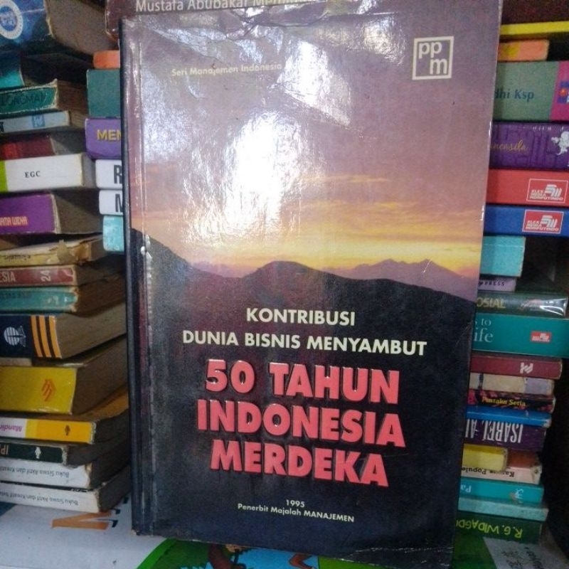 Buku kontribusi dunia bisnis menyambut 50 tahun indonesia merdeka