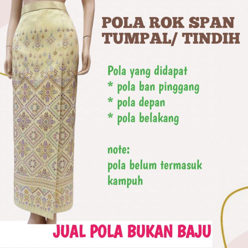 POLA ROK SPAN SONGKET LIPAT