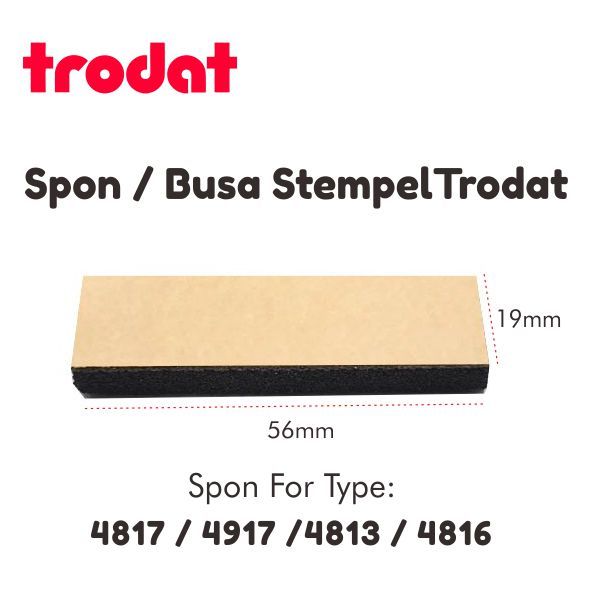 

Spon/Busa/Bantalan Trodat Type 4813/4817/4816/4917