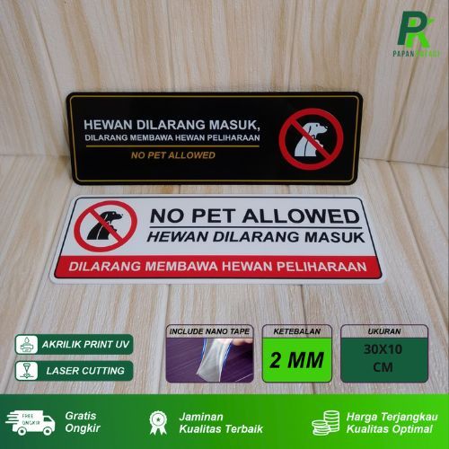 

Sign Akrilik Tanda Dilarang Membawa Hewan Akrilik Print UV Signage