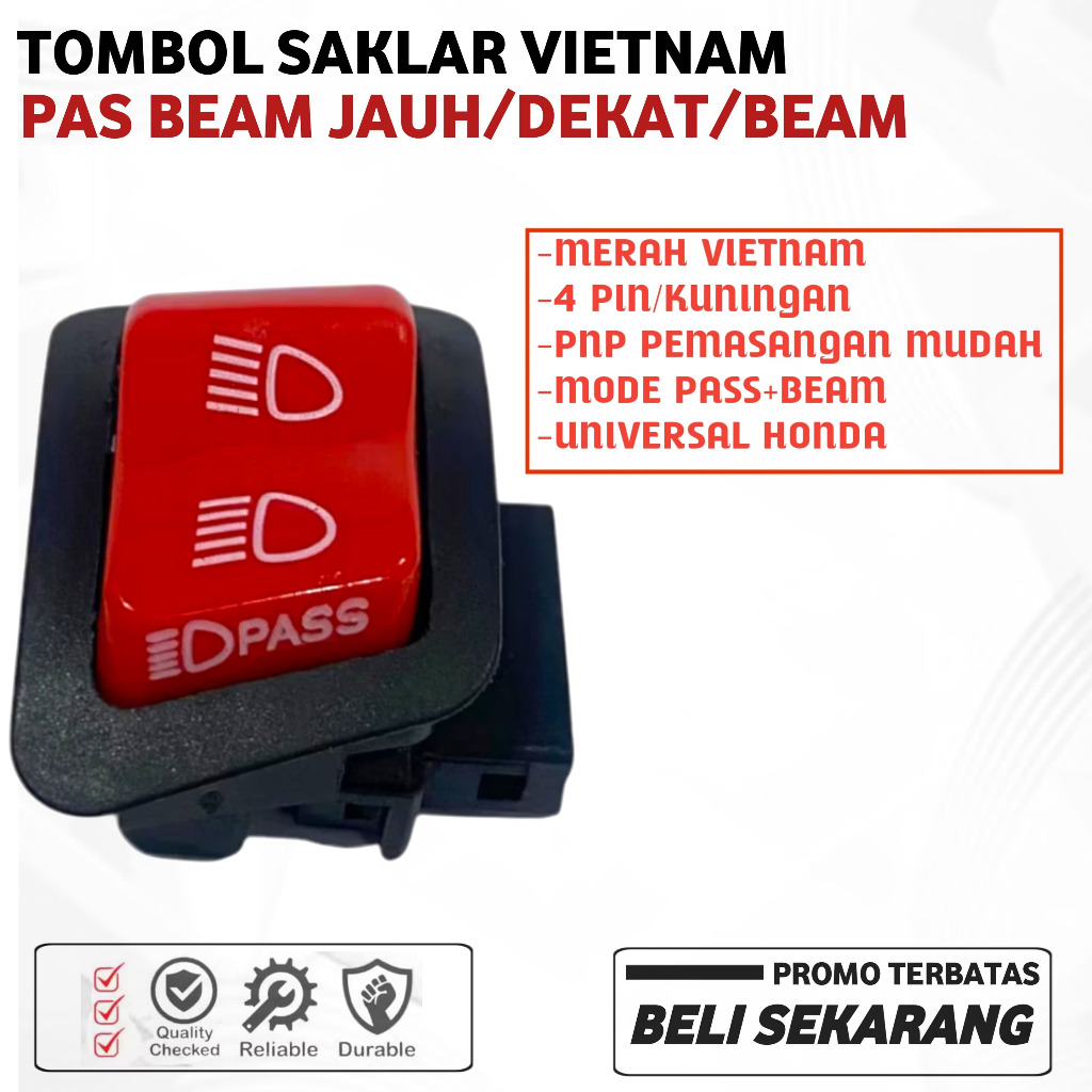 SAKLAR VIETNAM TOMBOL SAKLAR PAS BEAM JAUH/DEKAT/BEAM 4 PIN TOMBOL LAMPU MOTOR PIW PIW PNP ALL HONDA