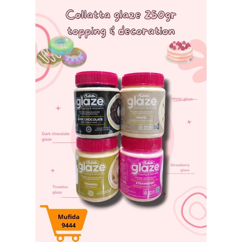 

COLATTA GLAZE 250gr/ topping glaze