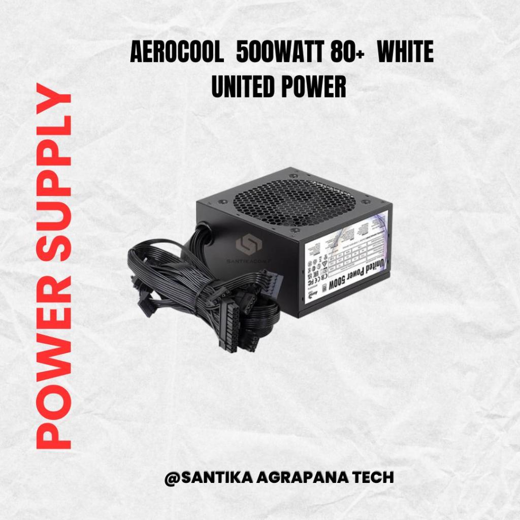 Power Supply Aerocool  500Watt 80+  White  United power-Psu Aerocool