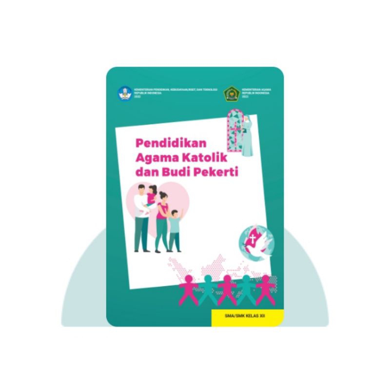 BUKU SISWA PENDIDIKAN AGAMA KATOLIK SMA KELAS 12