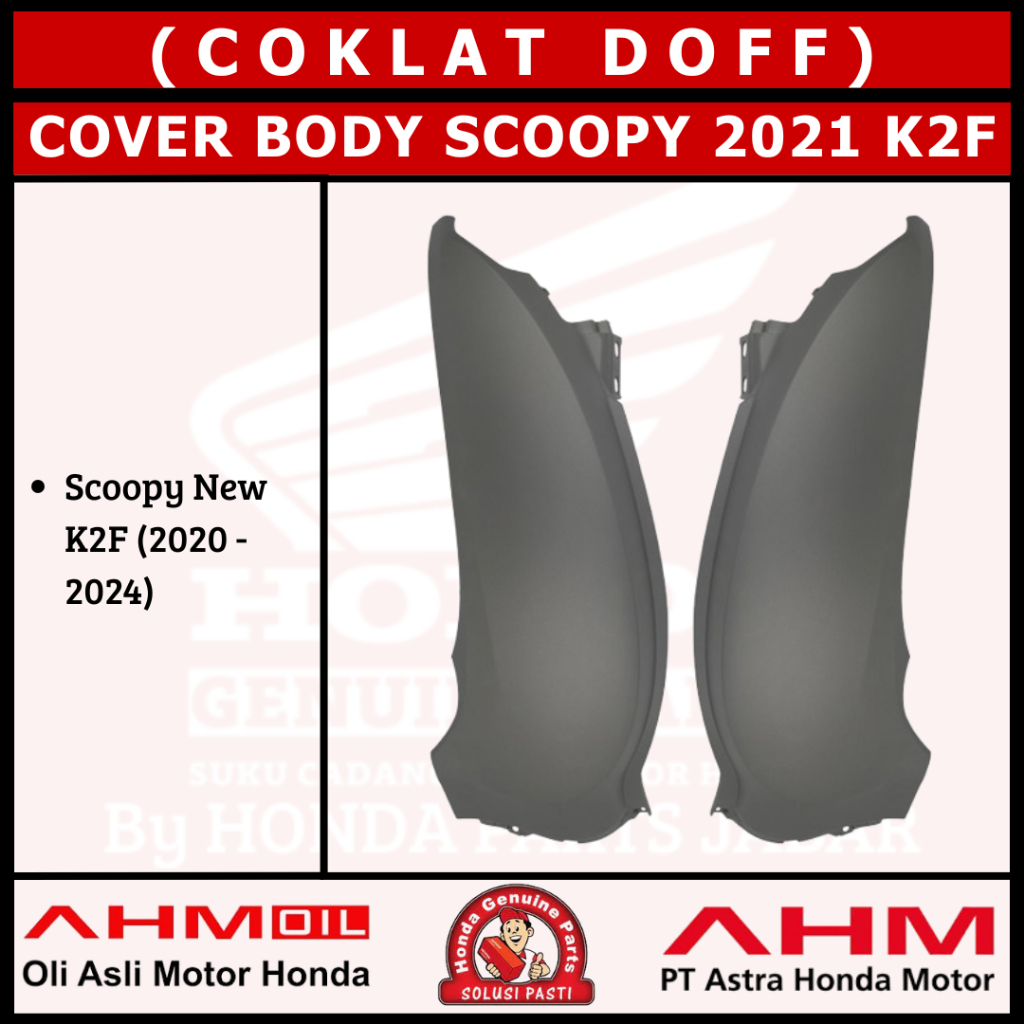 Cover Body Kanan/Kiri Scoopy New 2021 K2F (Coklat Doff) 83500K2FN00MJB 83600K2FN00MJB