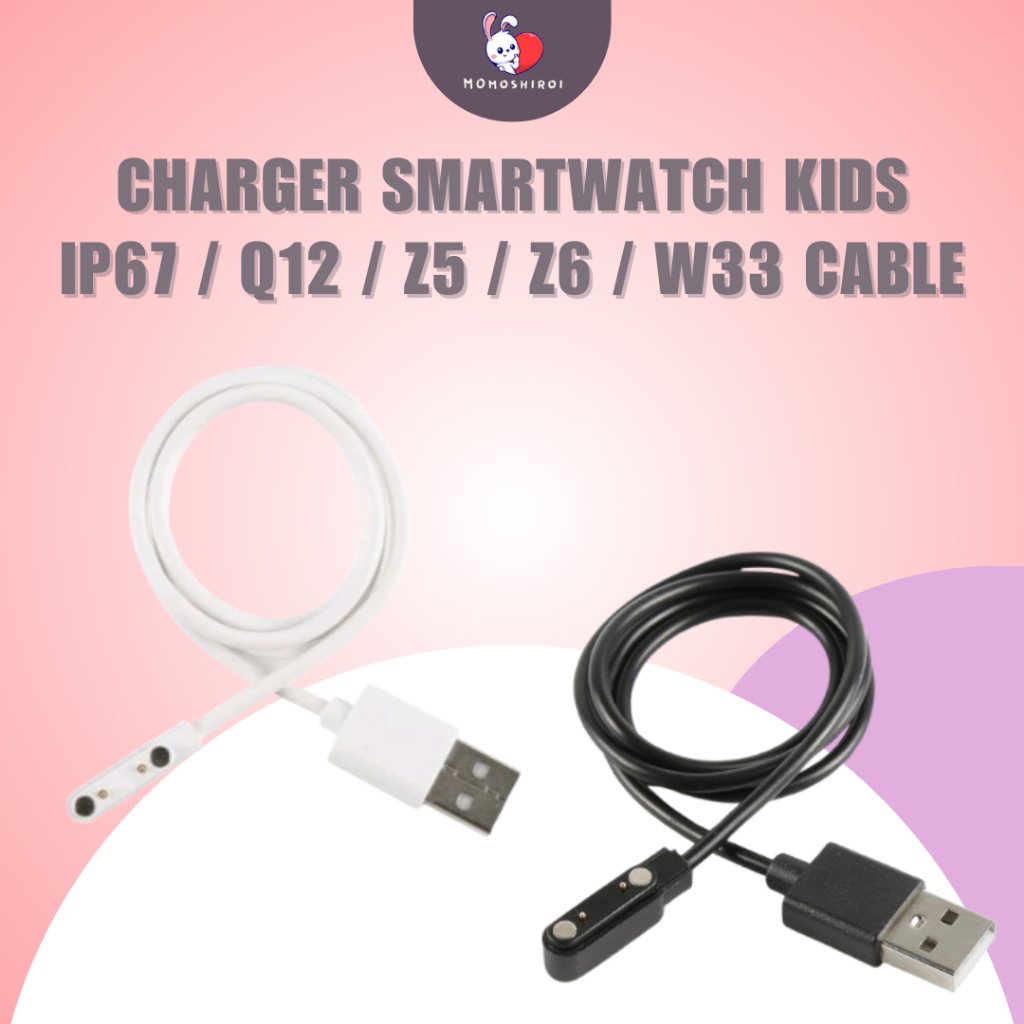 Charger Smartwatch Kids IP67 / Q12 / Z5 / Z6 / W33 (IMO KW) Evercoss J1 B5 Charging Cable Kabel Dock