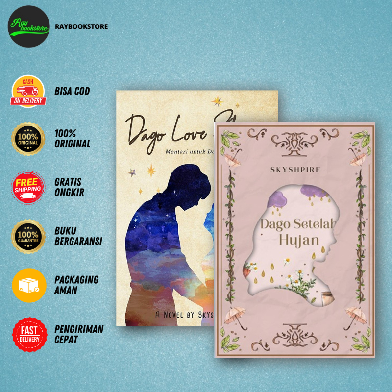 Novel Dago Love Story & Dago setelah hujan By Skysphire - Akad