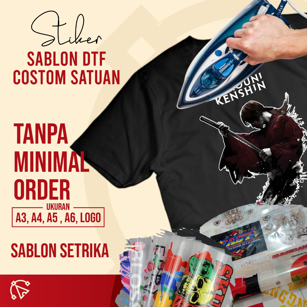 STIKER SABLON DTF CUSTOM, SABLON DTF SATUAN, SABLON SETRIKA, SABLON MURAH, SABLON BERKUALITAS, DTF B