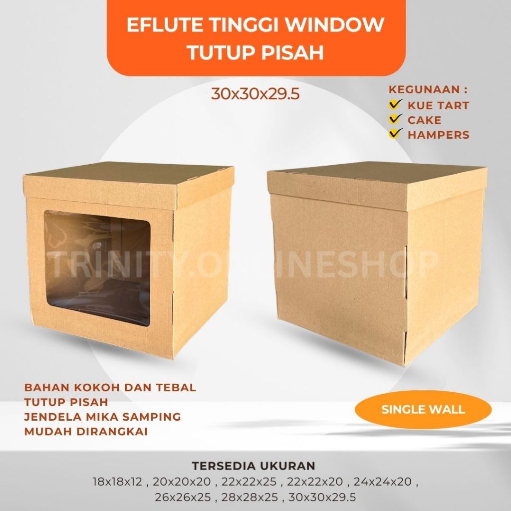 

Eflute Window Tutup Pisah 30x30x29.5| Dus Kue Tart | Dus Kue Eflute Tinggi | Kotak Eflute Tinggi