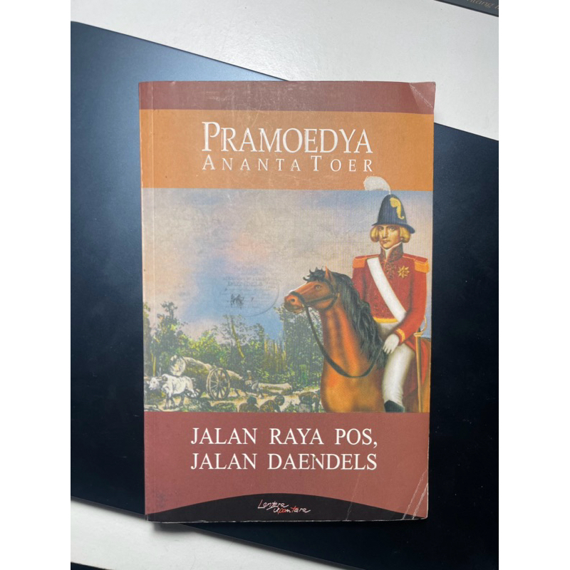 Pramoedya Ananta Toer Jalan Raya Pos Jalan Deandles