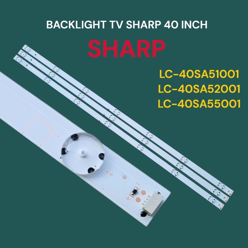 BACKLIGHT TV SHARP LC-40SA51001 /LC-40SA52001 /LC-40SA55001