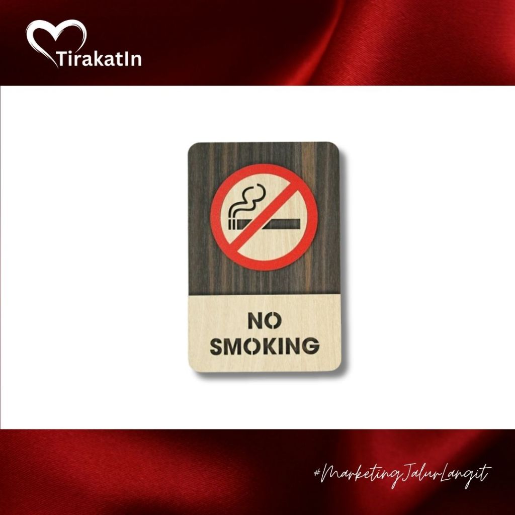 

Tirakatin - Wooden Sign NO SMOKING | Papan Larangan Merokok