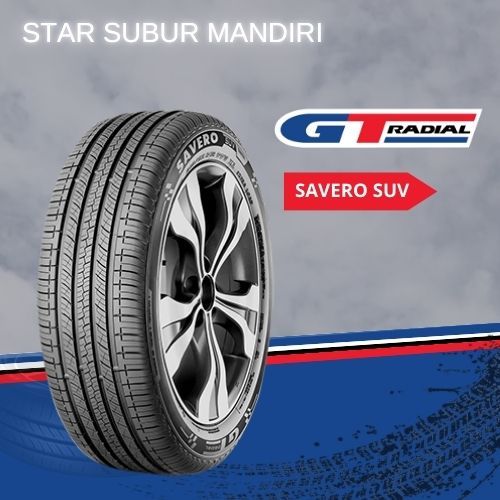 GT Radial Savero SUV 235/60 R16 Ban Mobil Rush ESCUDO