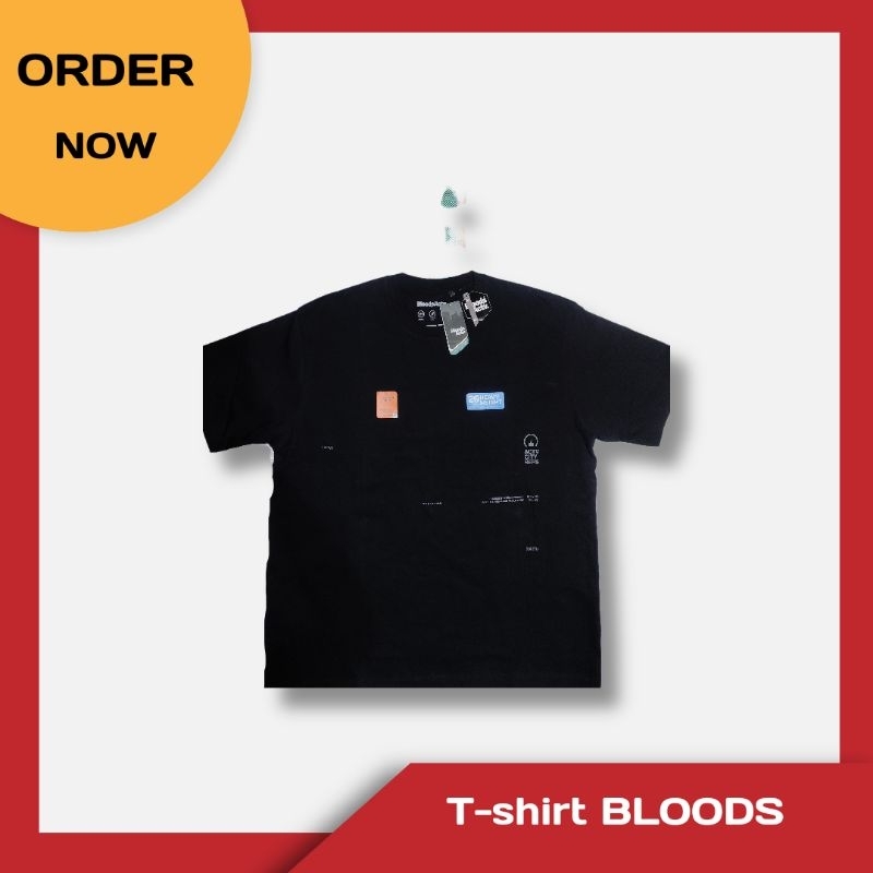 KAOS/T-SHIRT BLOODS ORIGINAL 100% | T-SHIRT Hitam