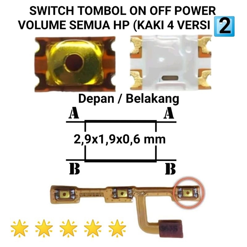 Switch Tombol On Off Power Volume 4 Kaki Versi 2 Semua Hp Baru Oppo Xiaomi Vivo Samsung Advan Asus i