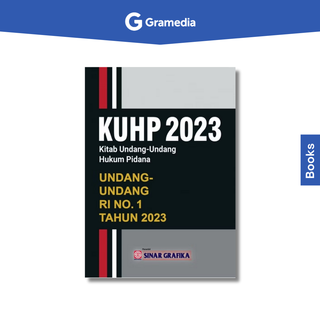 Gramedia Bogor Cibinong - KUHP 2023 Kitab Undang-Undang Hukum Pidana