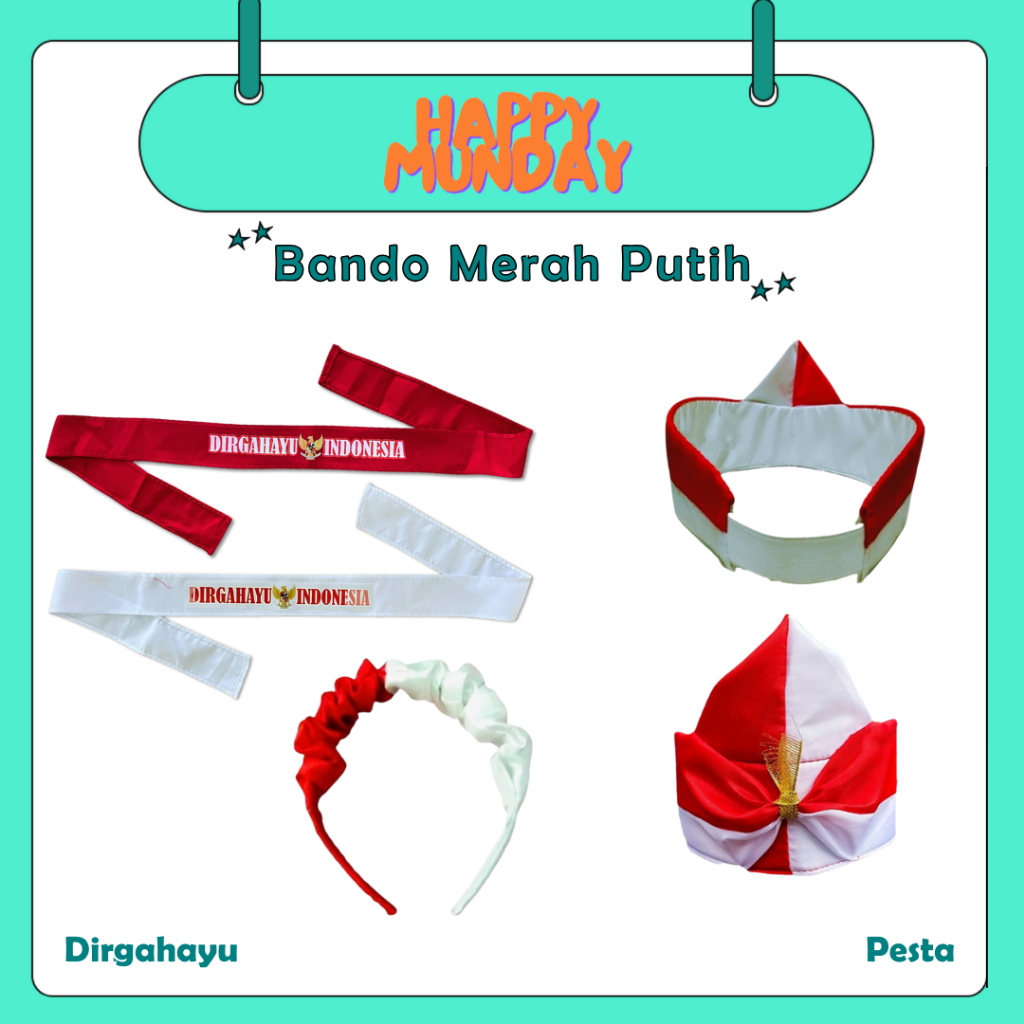HappyMunday Bendo Dirgahayu Merah Putih / Ikat Kepala Dirgahayu Merah Putih