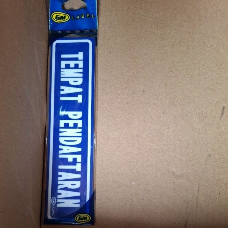 

acliric sign TEMPAT PENDAFTARAN gm label