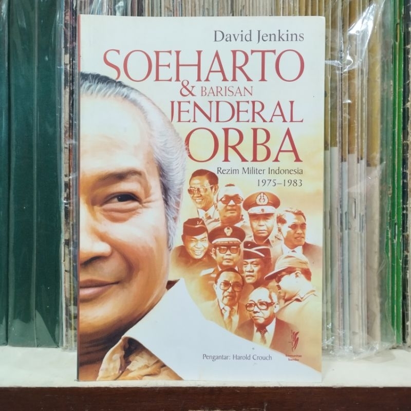 Soeharto & Barisan Jenderal Orba - David Jenkins