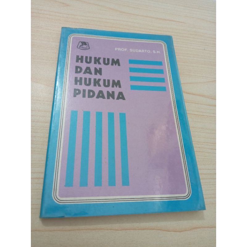 Buku PRof. SUDARTO, SH. Hukum Dan Hukum Pidana