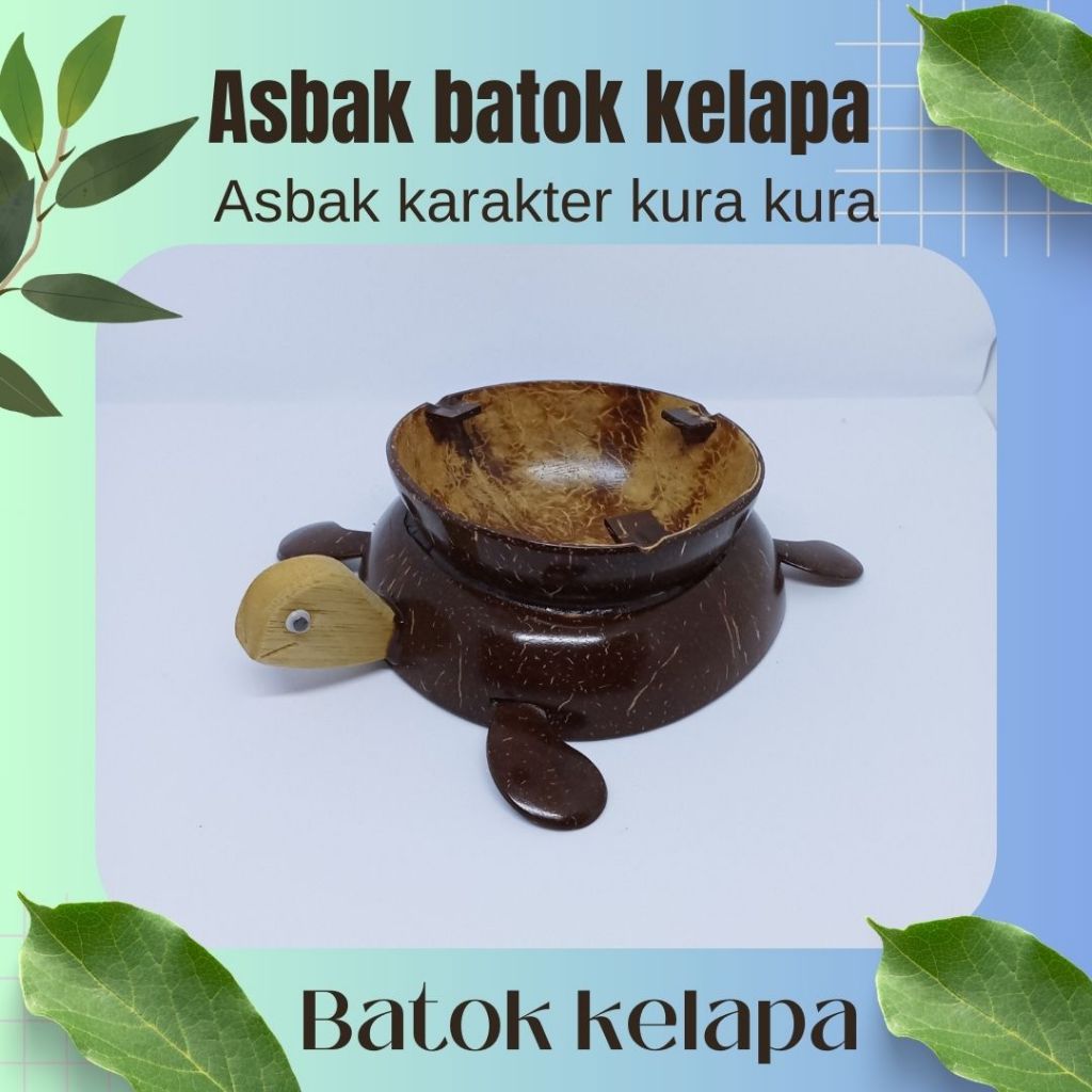 Asbak batok kelapa / asbak karakter kura - kura / asbak aesthetic unik / asbakrokok unik / asbak can