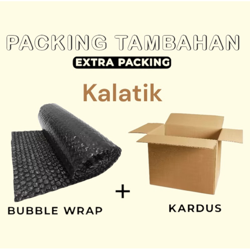 

packing tambahan untuk produk kalatik