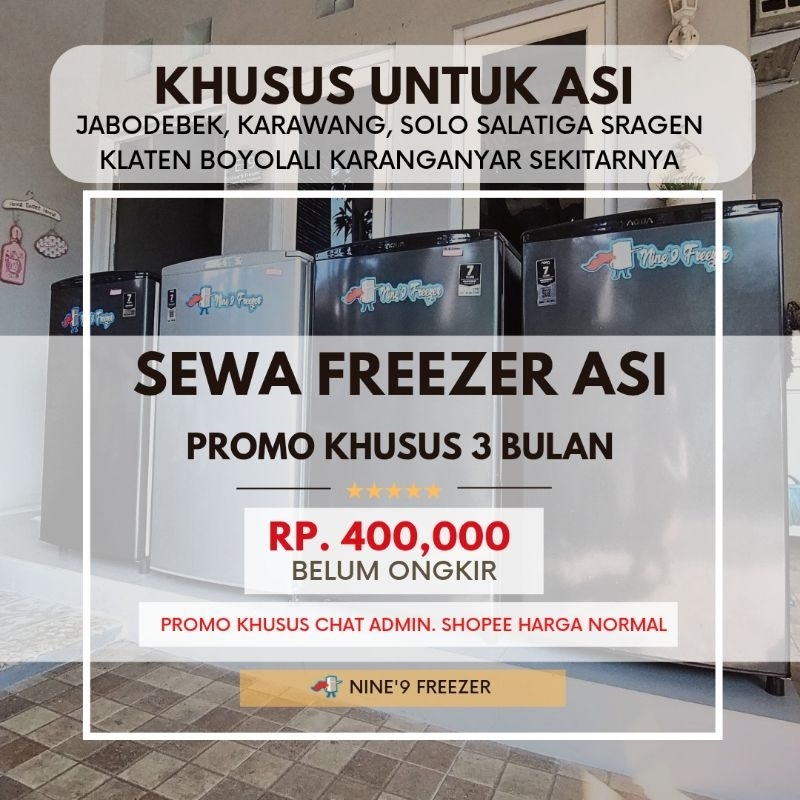 Freezer ASI sewa 3 bulan Nine'9 Freezer Jabodebek Karawang Solo Sukoharjo Boyolali Salatiga Sragen K