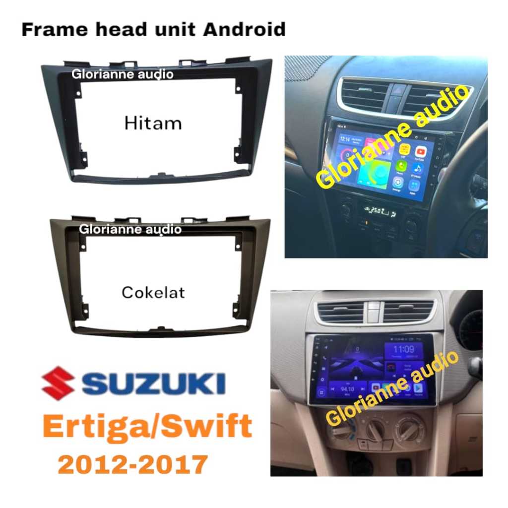 Frame head unit Android Suzuki Ertiga - Swift 2012 - 2017 9 inch