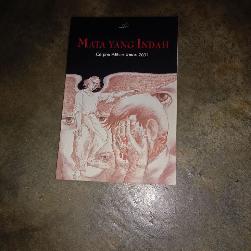 mata yang indah (kumpulan cerpen kompas 2001)